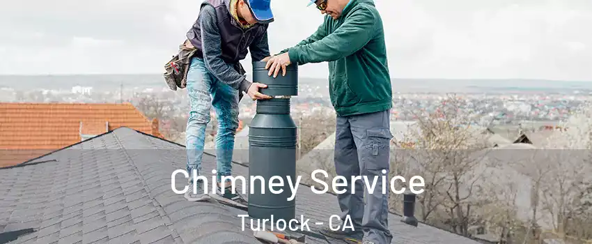  Chimney Service Turlock - CA