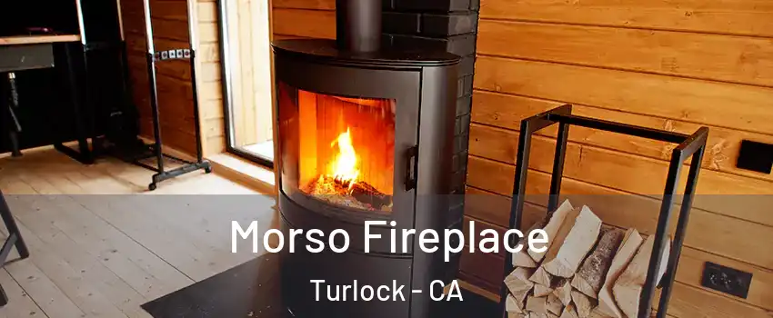 Morso Fireplace Turlock - CA
